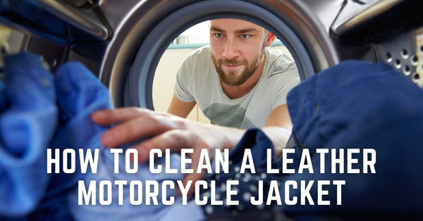 How to Clean Leather Motorcycle Jacket: Dos and Don'ts